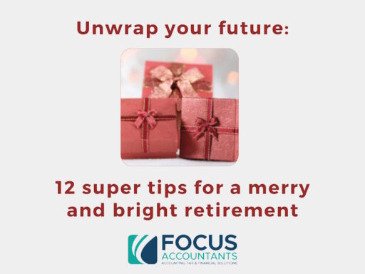 Unwrap your future: 12 super tips for a merry and bright retirement