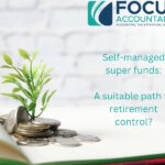 Self-managed super funds: A suitable path to retirement control?
