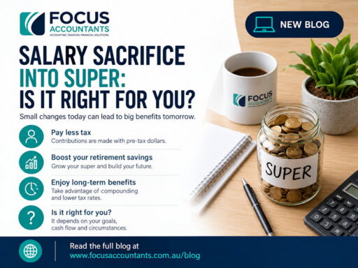 Salary Sacrifice Into Super: Is It Right for You?